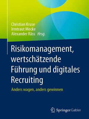 cover image of Risikomanagement, wertschätzende Führung und digitales Recruiting